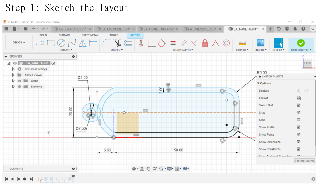 An instruction about the first step to design a nametag in Fusion360 software